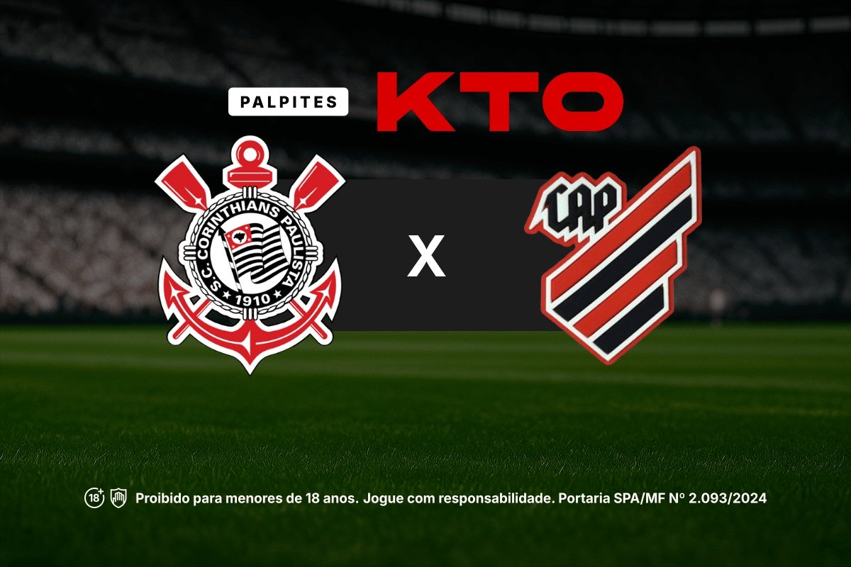 Palpites de aposta da KTO para o jogo Corinthians x Athletico-PR