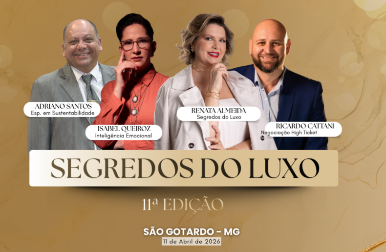 Segredos do Luxo chega à 11ª edição em São Gotardo com foco em posicionamento, mercado premium e desenvolvimento profissional
