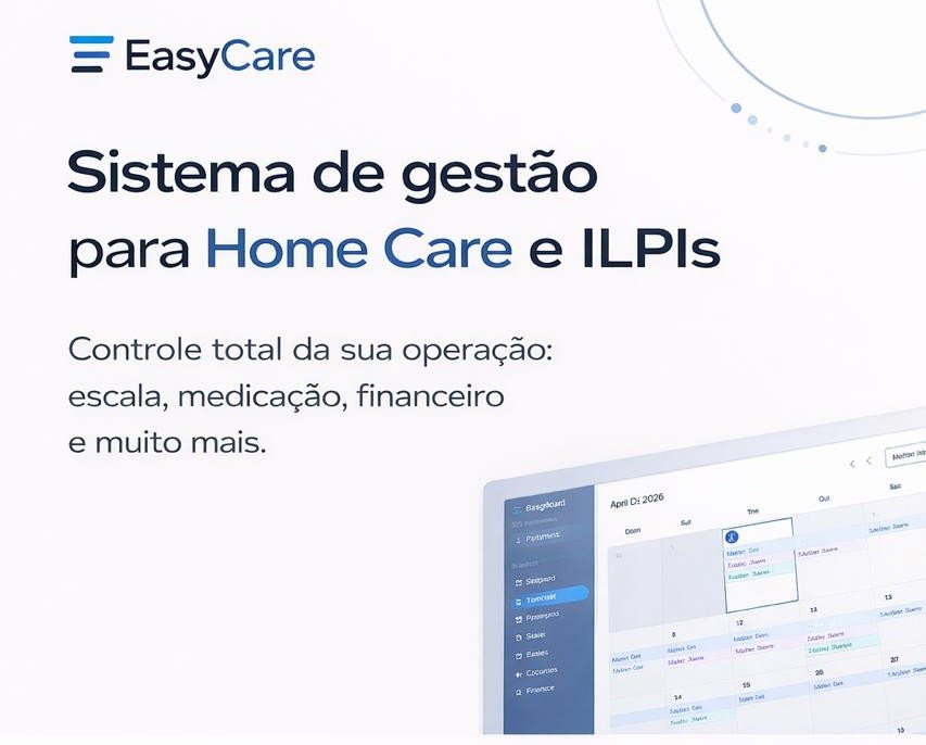 Do campo à tecnologia: como o EasyCare nasce da prática e propõe um novo padrão de gestão no mercado de cuidados