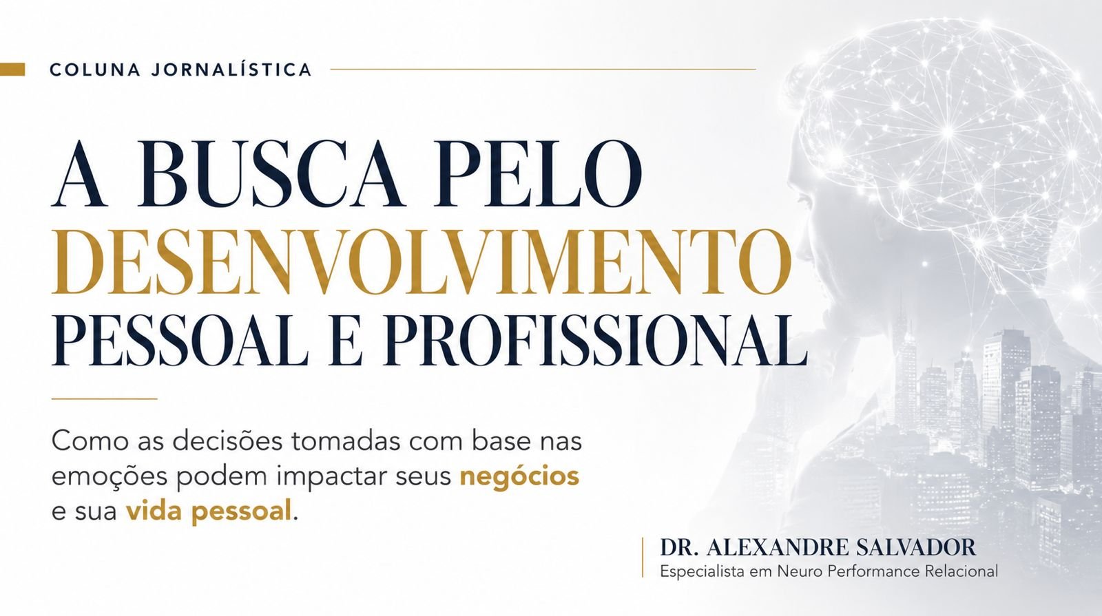 A BUSCA PELO DESENVOLVIMENTO PESSOAL E PROFISSIONAL