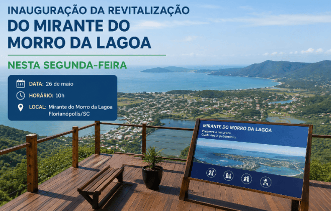 A inauguração da revitalização do Mirante do Morro da Lagoa acontecerá nesta segunda-feira
